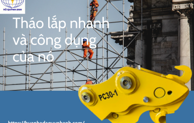 Tháo lắp nhanh và công dụng của nó ?